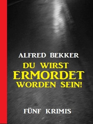 cover image of Du wirst ermordet worden sein